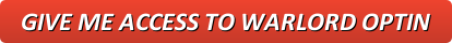Warlord Optin Review 4